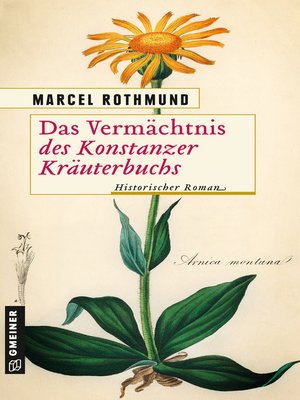 cover image of Das Vermächtnis des Konstanzer Kräuterbuchs